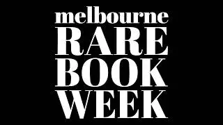 Chris Browne discusses Melbourne Rare Book Week 2019