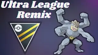 Ultra League REMIX - What to do without XL and Legendaries!