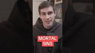 Nothing is ALWAYS a Mortal Sin