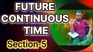 Use Of Future Continuous Time || Future Continuous || Future Progressive Time || future progressive