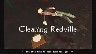 Cleaning Redville  First-Person Horror game