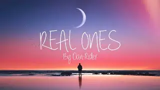 Dan-Rider - Real Ones (Official Video)