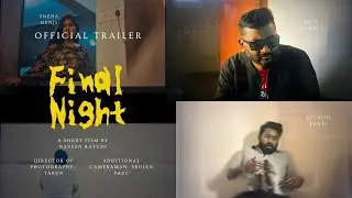 Final Night(Telugu) Short film Official Trailer