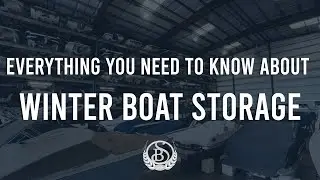 Everything You Need to Know About Winter Boat Storage