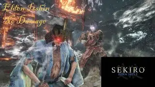 Sekiro - Elden Isshin No Damage Boss Fight (Elden Arts 2 Mod)