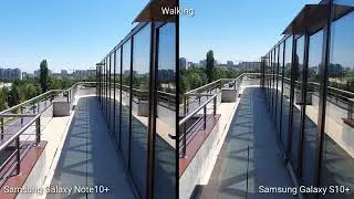 Samsung Galaxy Note10+ vs S10+ Super Steady video comparison