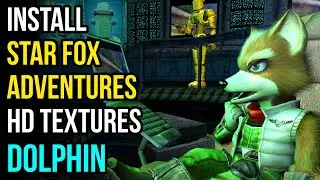 Как установить пакет текстур Star Fox Adventures HD в эмуляторе Dolphin