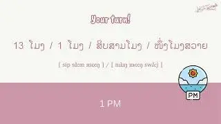 🇱🇦🇬🇧 Learn Lao Vocabulary | BEGINNER | EP.5 🎙️ Telling Time in Lao | ບອກເວລາ
