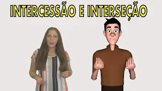 INTERCESS&Atilde;O E INTERSE&Ccedil;&Atilde;O