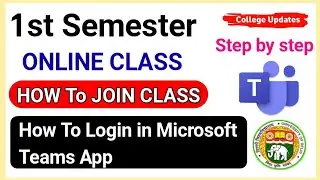 How to join First Semester Online DU, SOL Classes Through Microsoft teams App | College Updates