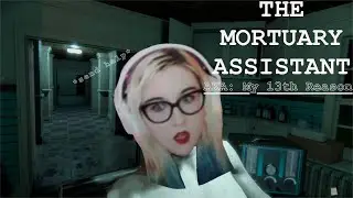 My first (and last) shift in Mortuary Assistant with Dixper *BAD IDEA*