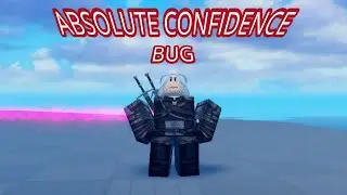 Absolute Confidence Bug (Patched) - Blade Ball