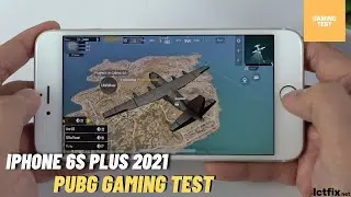 iPhone 6s Plus PUBG Gaming test 2021