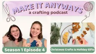 Cozy Holiday Crafts & Handmade Gift Ideas 🎄❄️ Make It Anyways