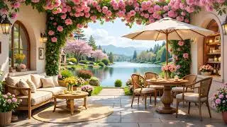 Romantic Lakeside Jazz 🥐 Cozy Morning Caf&eacute; Sounds with Smooth Jazz for Good Mood & Positive Energy