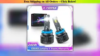 X-7SEVEN X-Ares 2024 SERIES 240W 65000LM 6500K LED Headlight Bulb For Car H4 H7 H1 H11 9005 with