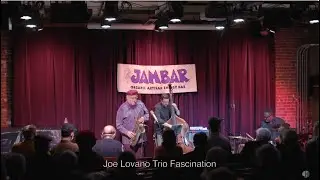 Joe Lovano Trio Fascination 