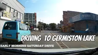 Lets Go DashCam Epiosde 83: Driving to Germiston Lake | DashCam Video  | ᶻᵃ