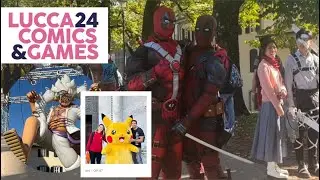 Lucca Comics 2024: Le cose pi&ugrave; incredibili che devi vedere! PT1