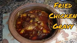 Fried chicken gravy | Srilankan Muslims special chicken curry | chicken curry |Asian taste