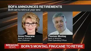 BofA Executives Finucane and Montag to Retire at Year End