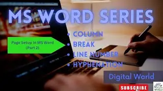 Page setup (part 2)||Column, break, line number, hyphenation in ms word||MS Word in Hindi/Urdu