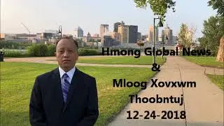 Hmong Global News: Zeejxeeb Has Xuvxwm 12-24-2018