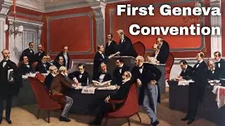 22nd August 1864: Adoption of the first Geneva Convention governing sick and wounded armed forces
