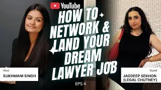 Is Law School hard? Networking 101 for Lawyers & How to Land Your Dream Job with Jagdeep Sekhon