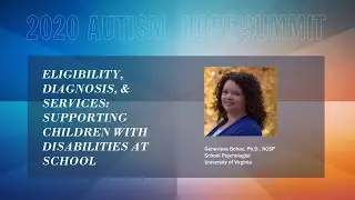 Eligibility, Diagnoses, & Services Supporting children with disabilities at school