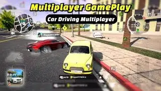 Multiplayer Car Racing 🚗🔥 | Car Driving Open World Gameplay