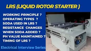 Liquid Rotor Starter explanation in hindi ||LRS motor starter || lrs for HT motor||slipring Starter|
