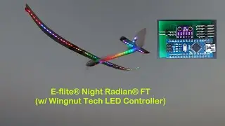 E-flite&reg; Night Radian&reg; FT 2.0m (with Wingnut Tech LED Controller)