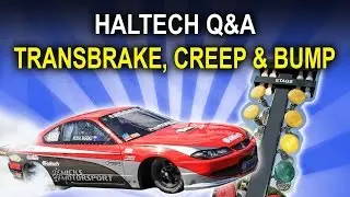 ❓ Transbrake, Creep and Bump, Doc's Nitrous Setup Secrets - Haltech Q&A Episode 14
