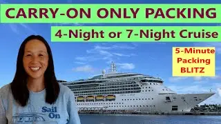 WHAT I PACKED (and did not pack) for a 4 Night Cruise | CARRY-ON ONLY | 5 Minute Cruise Tips