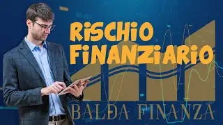 Il rischio finanziario