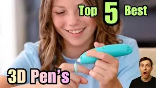 Top 5 Best Rated 3D Pen's in 2026 with Prices List - Bugdet 3D Pen for Kids Under $$