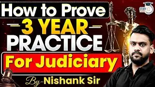 How to Prove 3-Year Practice for Judiciary Exams? | Nishank Sir