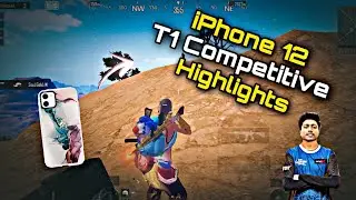 iPhone 12 tournaments and T1 Highlights 2023 | iPhone 12 competitive test 2023 | GoDxESPORTS |