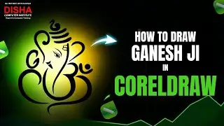COREL DRAW | Graphic Design | Ganpati Bappa draw | Using  artistic Media Tool in Coreldraw |