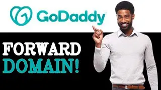 How To Forward Domain GoDaddy Tutorial (2025)