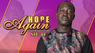 HOPE AGAIN S1E-44
