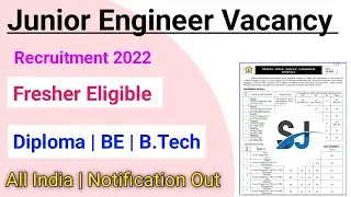 Junior Engineer vacancy 2022/Diploma Jobs 2022/B.Tech/BE/Graduate/Electrical/Mechanical job/Civiljob
