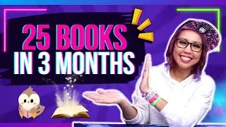 i read 25 books in 3 months // book review