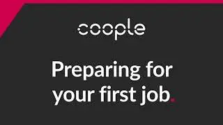Preparing for Your First Job with Coople