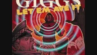 Giggs - Look What The Cat Dragged In  ( Let Em Ave It )