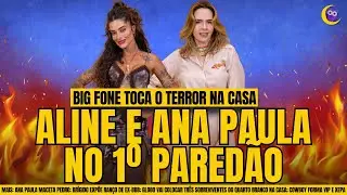 🔴BBB26: BIG FONE TOCA; ALINE E ANA PAULA ESTÃO NO PAREDÃO, GLOBO TOMA DECISÃO SOBRE QUARTO BRANCO
