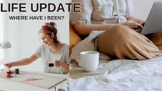 LIFE UPDATE: April 2025-December 2025 Where Have I Been?
