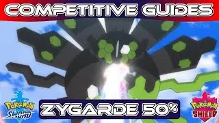 Competitive Guides - How To Use Zygarde 50%