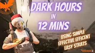 Dark Hours Raid - 12 mins